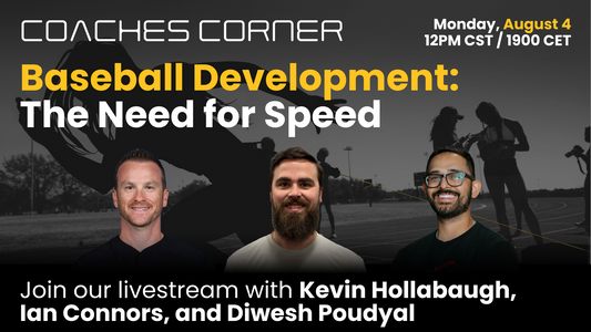 Coaches Corner | Baseball Development: The Need for Speed